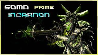 Warframe - Soma Prime incarnon Build 2024 (SP and Budget)