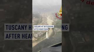 Tuscany hit by flooding after heavy rain