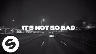 Yves V & Ilkay Sencan – Not So Bad (feat. Emie) [Official Lyric Video]