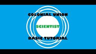 Pulsar: Lost Colony Class Basics Tutorial - Scientist