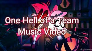 One Hell of a Team | Hazbin Hotel Music Video