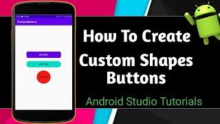 How To Create Custom Shapes Buttons In Android Studio | TechnicalTrench |