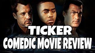 Ticker (2001) - Steven Seagal - Comedic Movie Review