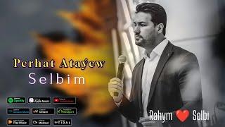 Perhat Atayew Selbi // ( Rahym  Selbi ) 2024 Official Music