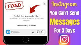 you can't send messages for 3 days instagram problem solve | Instagram message sending problem fixed