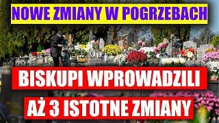 Nowe zmiany w pogrzebach. Biskupi wprowadzają zmiany!