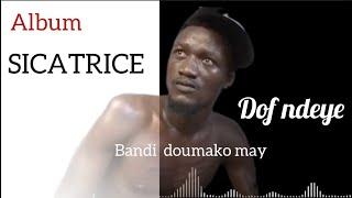 Dof ndeye-(bandi doumako may)#dofndeye