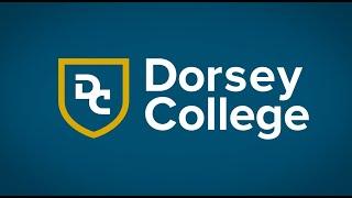 Welcome to Dorsey College!  Learn more about us!
