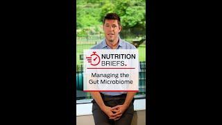 Nutrition Briefs - Managing the Gut Microbiome | CentreSquare from Purina Institute