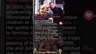 Did Kelly Preston's Gentle Touch Heal Hearts?