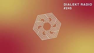 DIALEKT RADIO #245