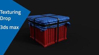 Texturing Drop - 3ds max tutorial part - 1