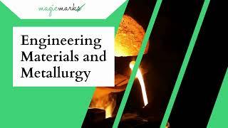 Magic Marks : Mastering Engineering Materials and Metallurgy