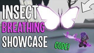 INSECT BREATHING FULL SHOWCASE + CODE! | BUTTERFLY LOCATION | Roblox: Ro-Slayers