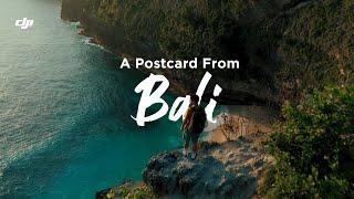 DJI | A Postcard from Bali