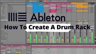 How To Create A Drum Rack | Ableton Live