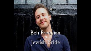 Ben Freeman on Jewish Pride