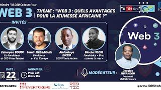 C’est quoi le Web 3 ? Et quels atouts pour la Jeunesse Africaine ?