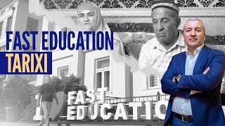 Fast Education tarixi (2005-2022)