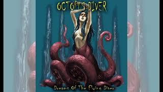 Octopus Diver - Dreams Of The Flying Diver - full album (2021)