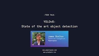 Tech Talk: YOLOv8: State of the art object detection