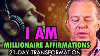 Dr. Joe Dispenza - I AM A Millionaire: Listen To This Every Night & Watch Wealth Flow to You.