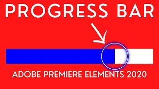 How to add a Progress Bar to your Videos - Adobe Premiere Elements