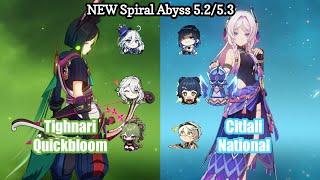 C0 Tighnari Quickbloom & C0 Citlali National | NEW 5.3 Spiral abyss - Floor 12 9 Stars