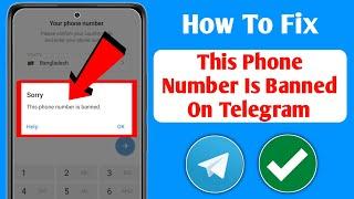 How To Fix Telegram This Phone Number is Banned [ Recover]