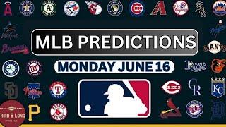 MLB Game Picks *Best Bets* for Monday 6/16