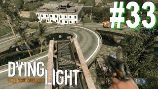 ПРОХОЖДЕНИЕ DYING LIGHT  СЮЖЕТ БЕЗ КОММЕНТАРИЕВ  НАЙТИ ДЕТАЛИ БОМБЫ #33