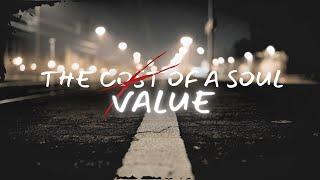 Calvary Bible Chapel | Bishop Chaz D.  Boes |The Value Of A Soul