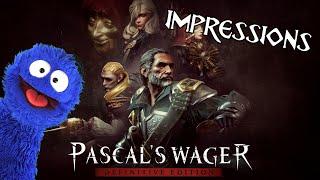 Of Magic and Madness | Pascal's Wager: Definitive Edition IMPRESSIONS