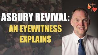 The Asbury Revival – Background, Impact, and Why the Critics are Wrong (with Professor Craig Keener)