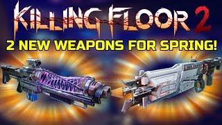 Killing Floor 2 | 2 NEW WEAPONS FOR THE SPRING UPDATE! - Helios Rifle And Killerwatt!
