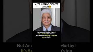 world biggest donor philanthropist Azim Premji #philanthropist #azimpremji #motivation #billionaire