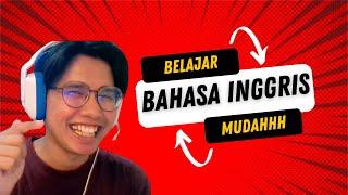 BAHASA INGGRIS MUDAH! BELAJAR DARI UNGKAPAN-UNGKAPAN DALAM BAHASA INGGRIS