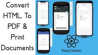 #18 How To Convert HTML Into PDF ? Printing Documents In React Native