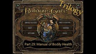 Manual of Bodily Health - Baldur's Gate Series Part 29