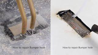 How to Repair Bumper Hole 2021