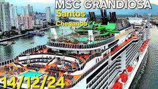 MSC GRANDIOSA cruise ship Santos 14/dec/24 arriving @naviodecruzeiroenovidades