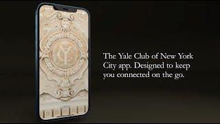 Introducing The Yale Club of New York City's Mobile App