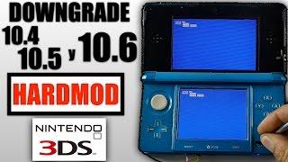 Downgrade 10.4, 10.5 y 10.6 (confirmado) Nintendo 3ds old - new, Hardmod, Sin otra consola