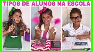 TIPOS DE ALUNOS 1 - NA ESCOLA | NICOLE DUMER