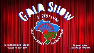 Festival Coletivo Dança Cigana Brasil - GALA SHOW - 17/09/2021 - 20h