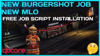 New BURGERSHOT Job Script 2023 | Free Job  Installation | New MLO | FiveM Server | MJ DEVELOPMENT