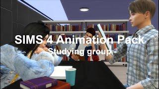 Sims 4 - Studying group Animation Pack (+DL LINK) | Reading / Studying / Talking