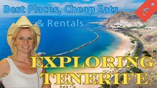 Exploring Tenerife: Best Places to Visit, Cheap Eats & Budget Car Rentals