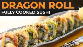 How to Make a DRAGON ROLL with The Sushi Man