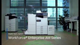 Epson WorkForce Enterprise AM Printer Series | Kepler Tech